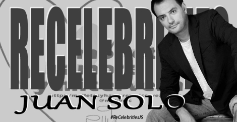 ReCelebrities Juan Solo